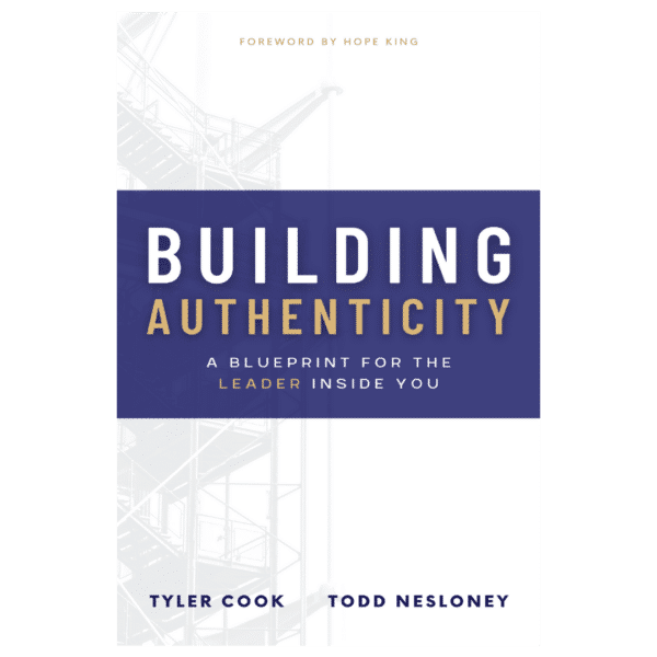 Building Authenticity by Todd Nesloney