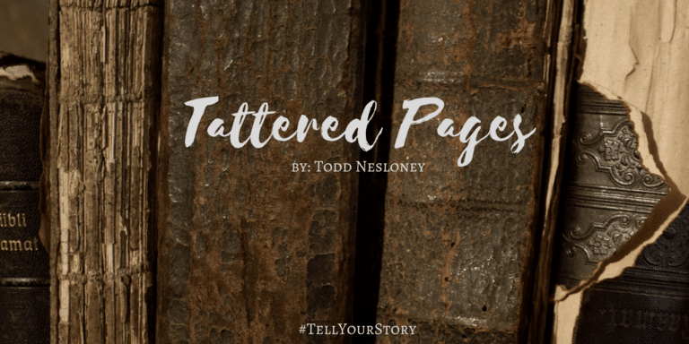 Tattered Pages #TellYourStory