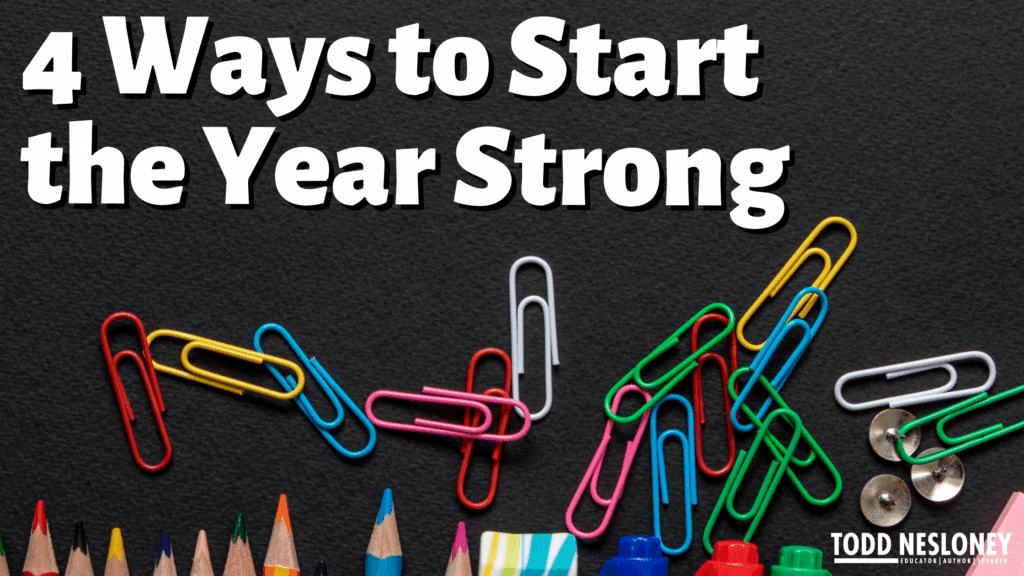 4 Ways to Start the Year Strong