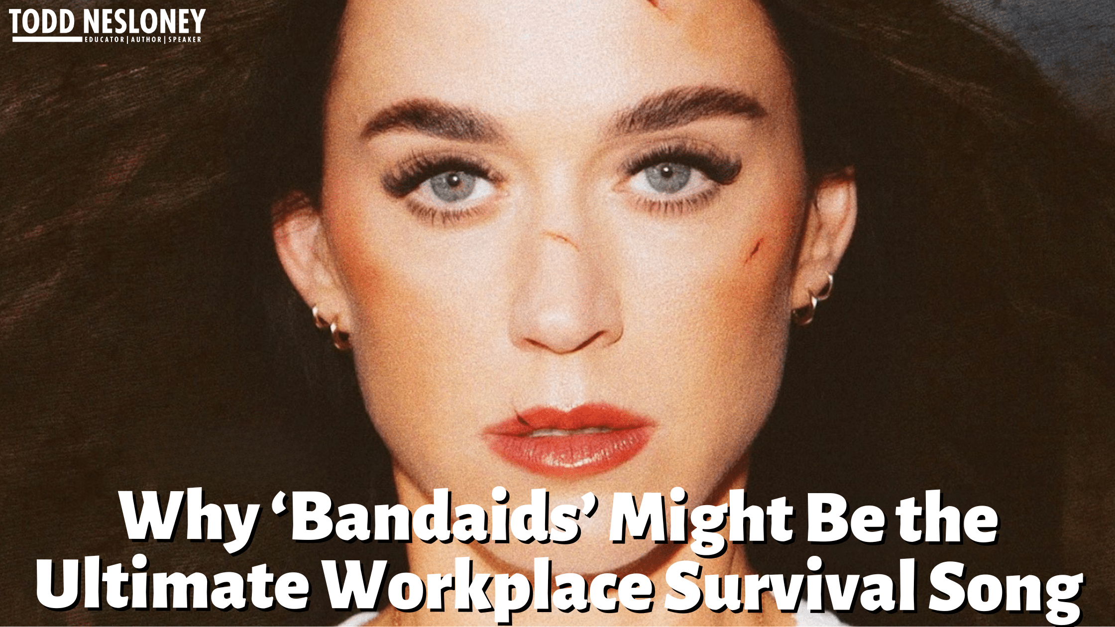 Why ‘Bandaids’ Might Be the Ultimate Workplace Survival Song